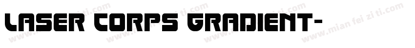 Laser Corps Gradient字体转换